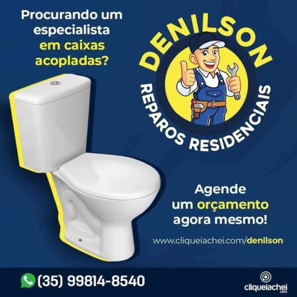 Denilson Reparos - Caixa Acoplada